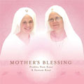 Mother's Blessing